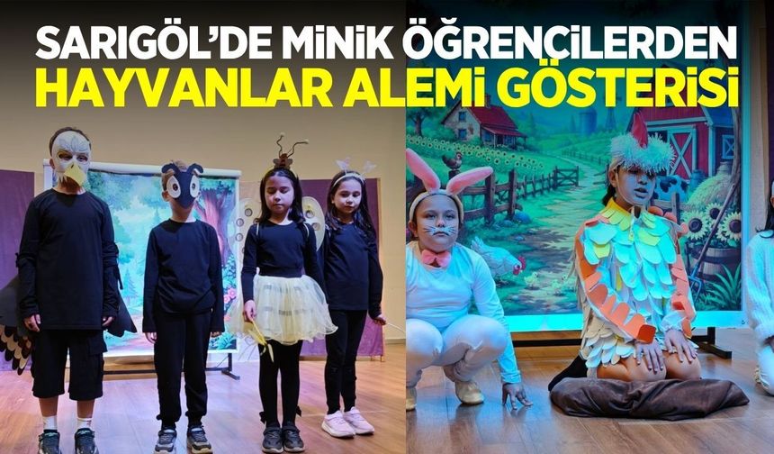 Sarıgöl'de miniklerden anlamlı gösteri büyük beğeni topladı