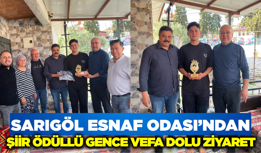 Sarıgöl'ün Gururuna Esnaf Odası'ndan Anlamlı Ziyaret