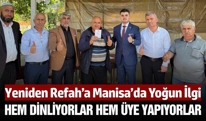 Yeniden Refah Partisi’nden Manisa’da “Geçim” Mesaisi