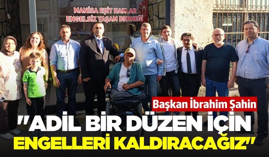 Yeniden Refah Şehzadeler'den Manisa Eşit Haklar Engelsiz Yaşam Derneği’ne ziyaret