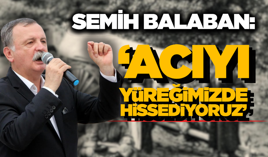 Yunusemre Belediye Başkanı Semih Balaban’dan Çerkes Sürgünü Anma Mesajı