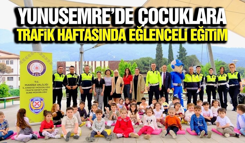 Yunusemre’de miniklere trafik bilinci eğitimi