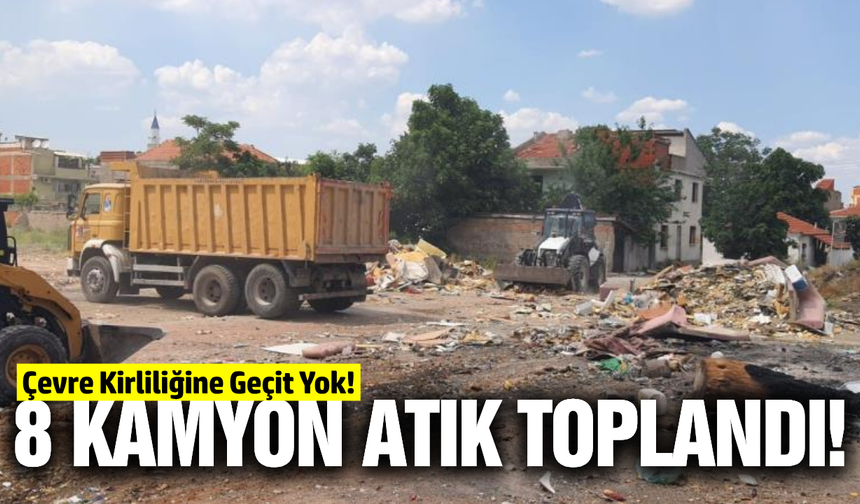 Manisa'da boş arazilere dökülen 8 kamyon moloz temizlendi