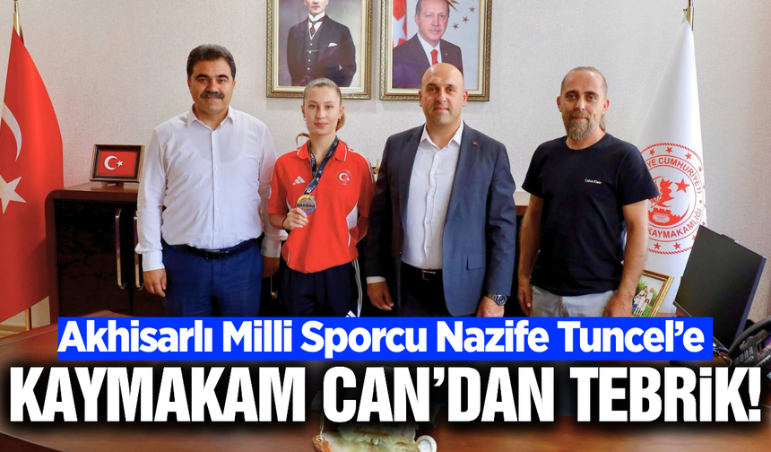 Akhisar Kaymakamı Can, Balkan İkincisi Milli Spocuyu Ağırladı