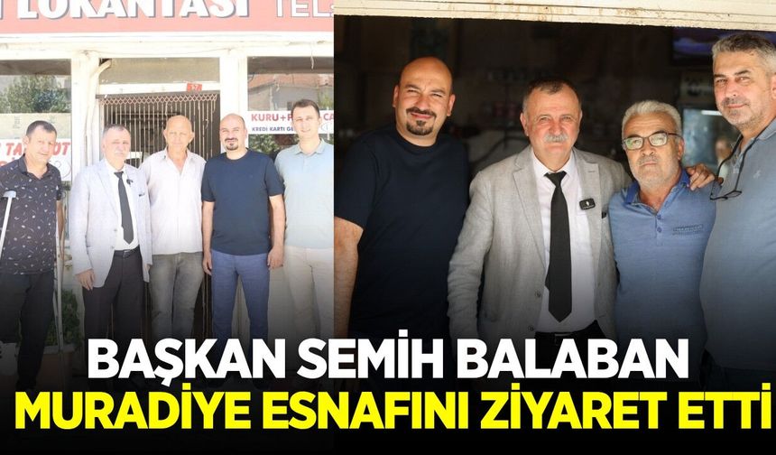 Başkan Balaban'dan esnaf ziyareti!