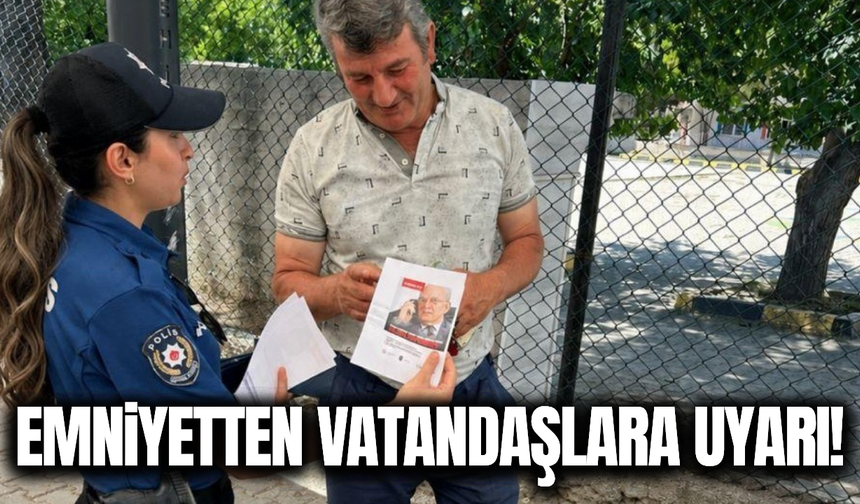 Selendi Emniyeti'nden vatandaşlara 'Dolandırıcılık' uyarısı!