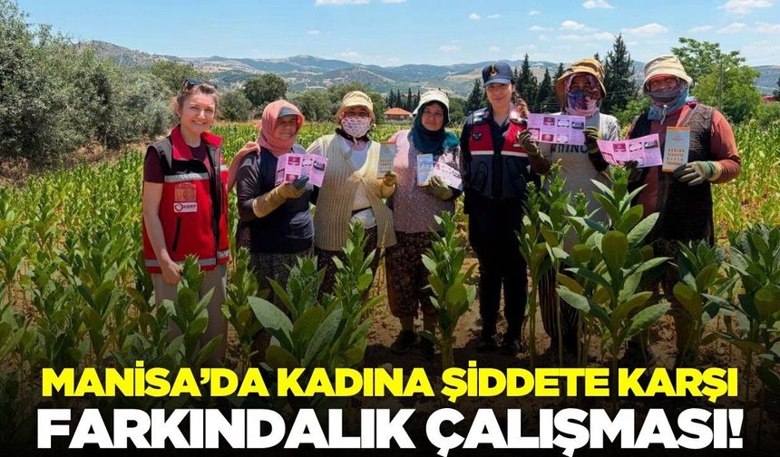 Manisa'da üretici kadınlara KADES bilgilendirmesi