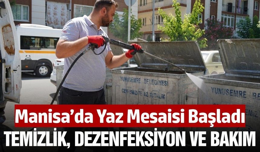 Manisa'da çöp koyteynerlerinde dezenfeksiyon ve bakım çalışmaları sürüyor