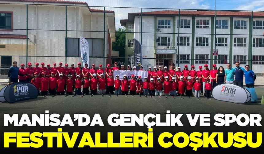 Manisa'da festival coşkusu