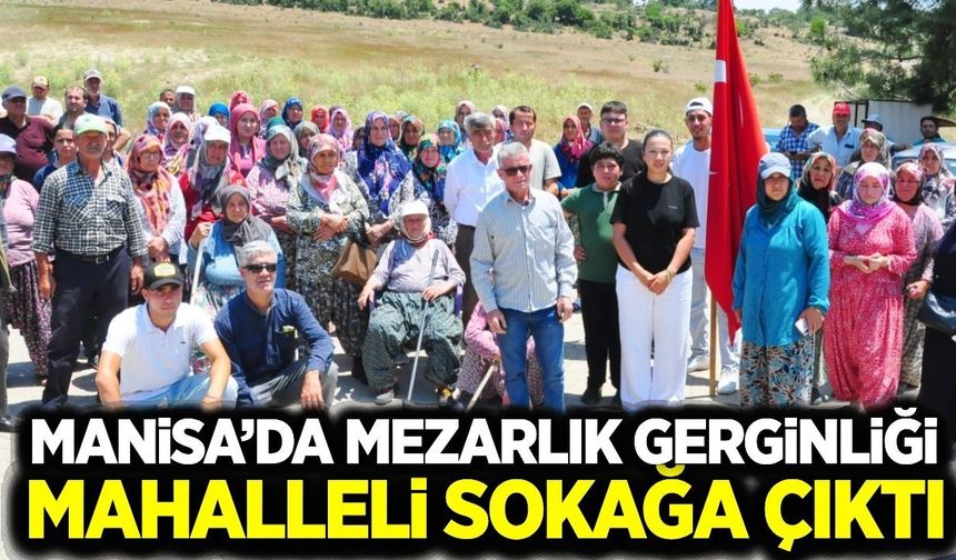Manisa ayağa kalktı: Mezarlık projesine tepki büyüyor