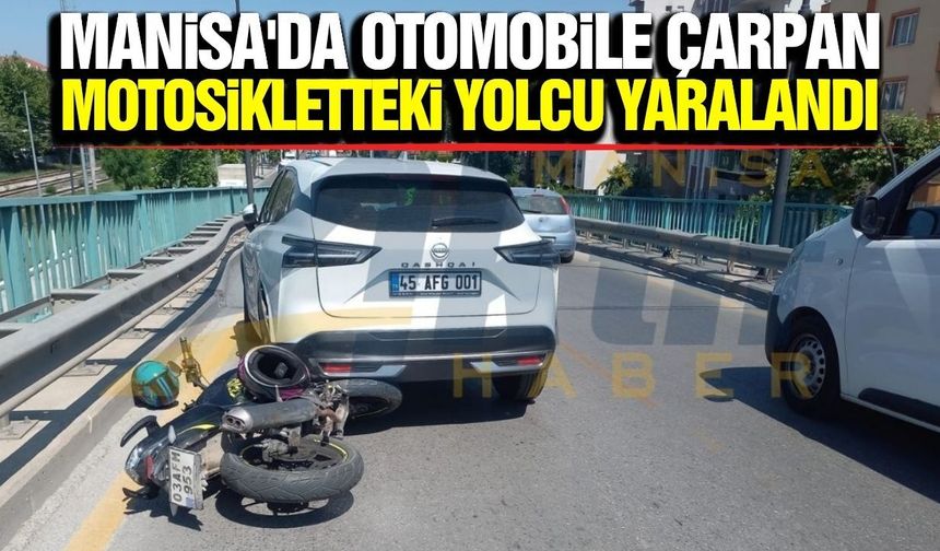 Manisa'da motosiklet otomobile arkadan çarptı: 1 yaralı