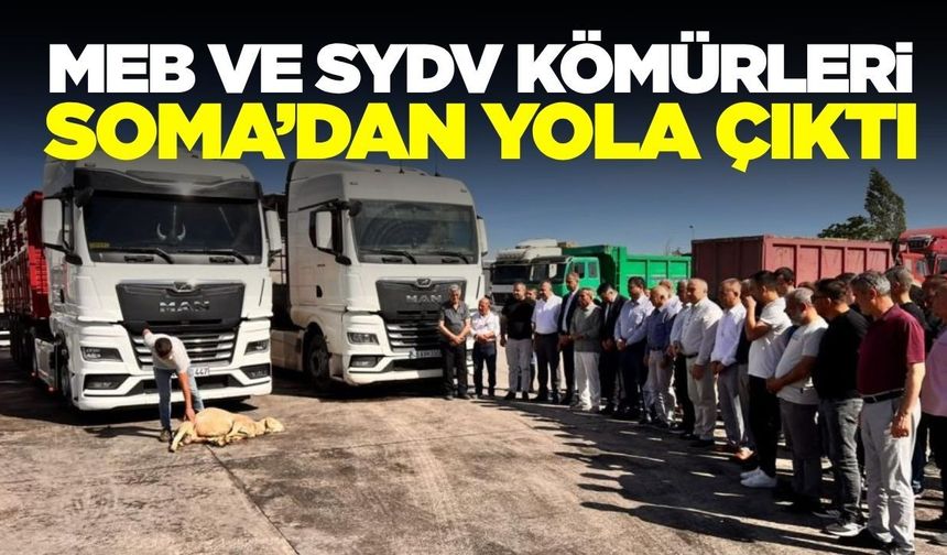 Soma’dan Türkiye’ye dev kömür sevkiyatı