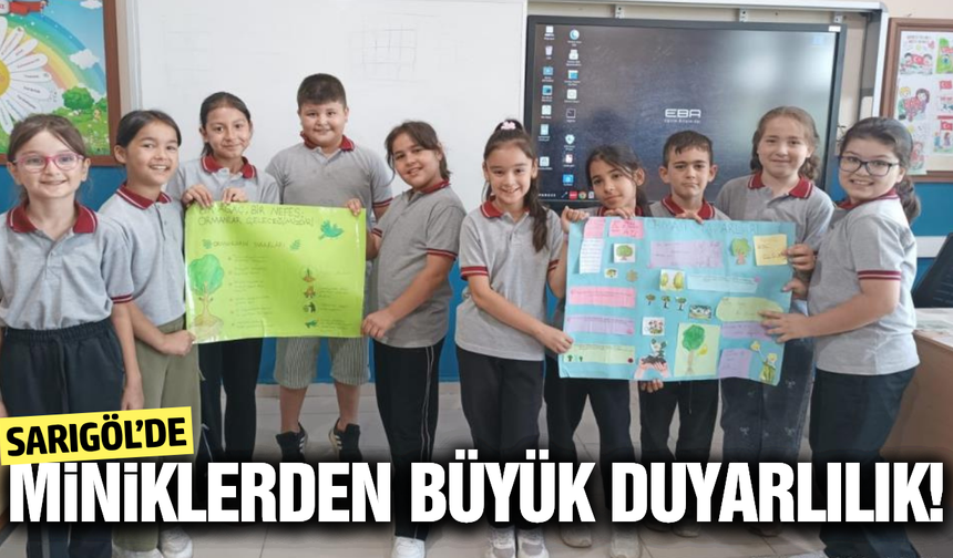 Sarıgöllü minikler çevre için kolları sıvadı!