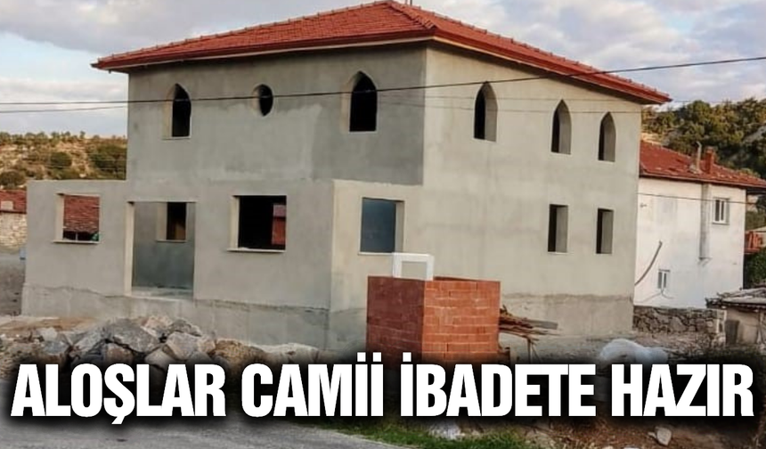Selendi'de Aloşlar Camii ibadete hazır!