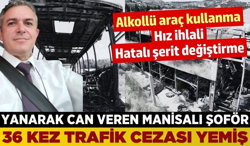 Denizli'deki feci kazada can veren Manisalı şoför ile ilgili yeni detaylar ortaya çıktı