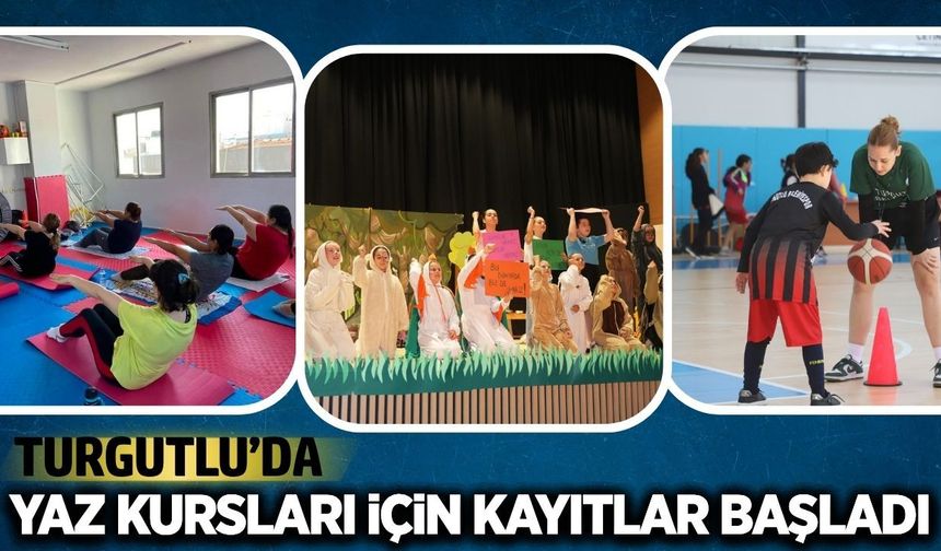 Turgutlu'da yaz dönemine 16 branşlık kurs hamlesi