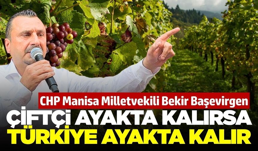 Bekir Başevirgen: 'Mazot 10 kat arttı, destek yerinde saydı; çiftçi üretemez hale getirildi'