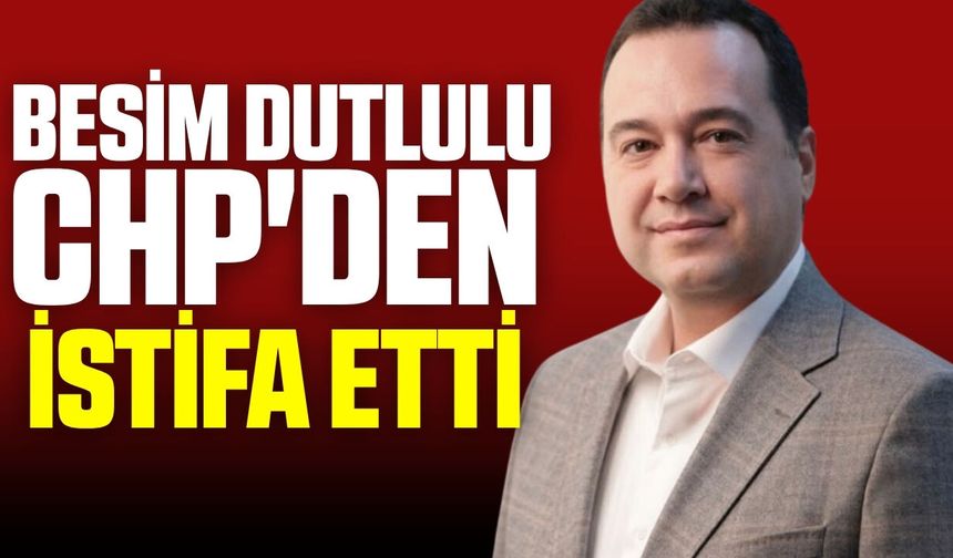 Manisa Büyükşehir Belediye Başkanı Dutlulu istifa etti