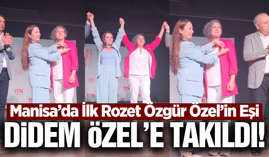 Didem Özel, Manisa'da YENİ Parti'ye katıldı!