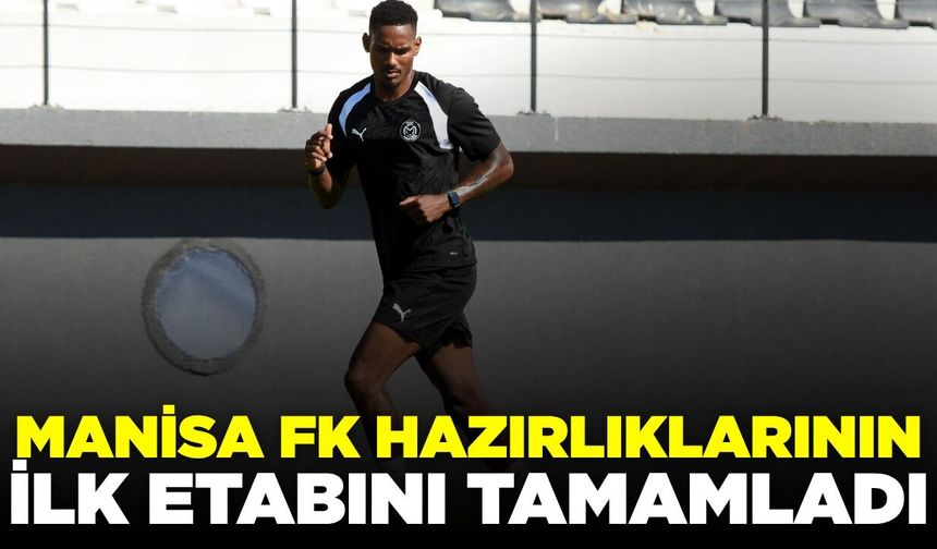 Manisa FK, Manisa etabını tamamladı