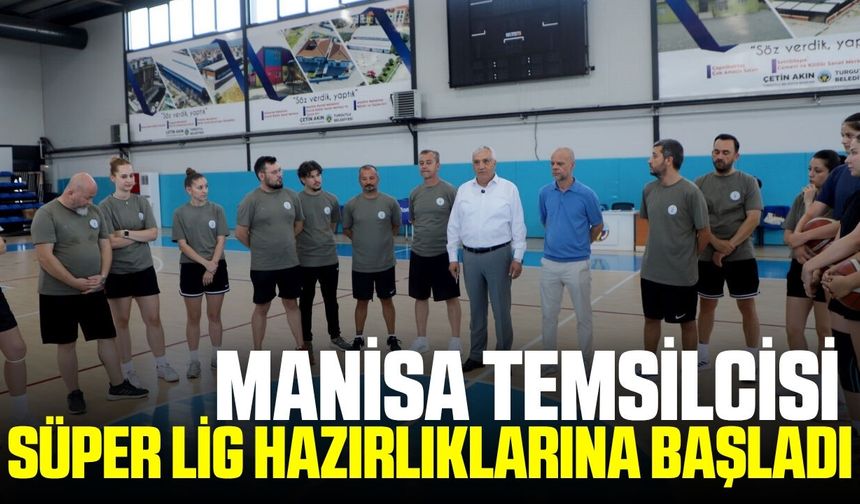 Turgutlu Belediyesi Kadın Basketbol Takımı, hazırlıklarına başladı