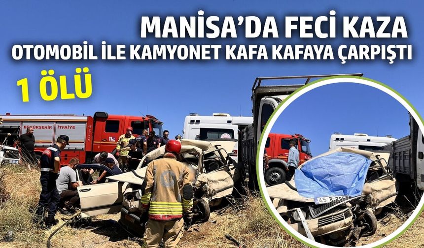 Manisa'da feci kaza: Otomobil kamyonetle çarpıştı!