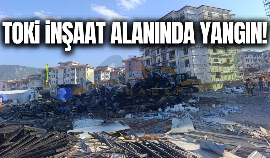 Manisa'da TOKİ inşaat alanında korkutan yangın!