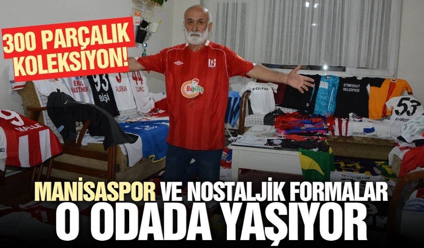 Manisaspor forması da arada: 300 Parçalık koleksiyon!