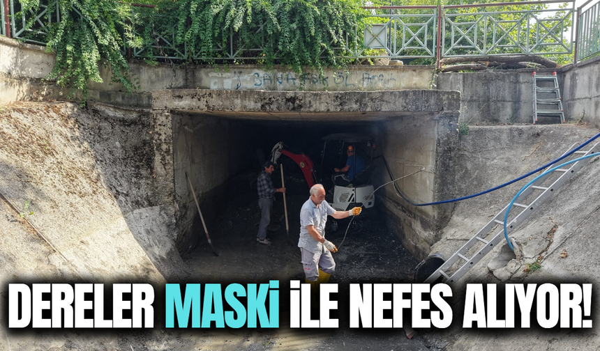 MASKİ'den derelerde kapsamlı temizlik seferberliği!