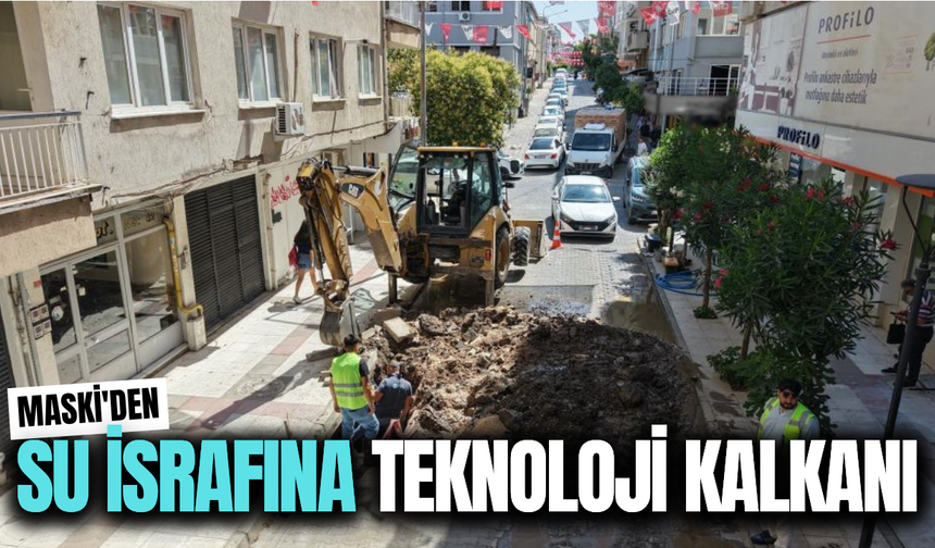 MASKİ'den teknolojik takip: Tonlarca içme suyu boşa akmıyor