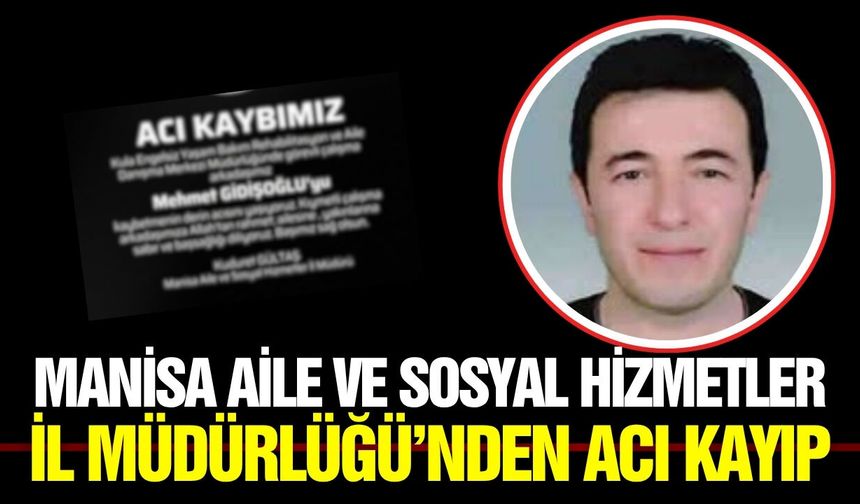 Mehmet Gidişoğlu son yolculuğuna Manisa'dan uğurlanacak