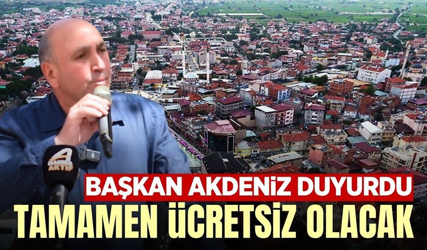 Sarıgöl Belediyesi Duyurdu: Tamamen Ücretsiz Olacak