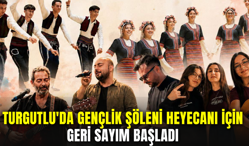 Turgutlu'da Gençlik Şöleni Heyecanı Coşkusu