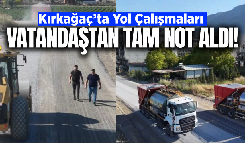 Kırkağaç’ın yolları daha konforlu ve güvenli!