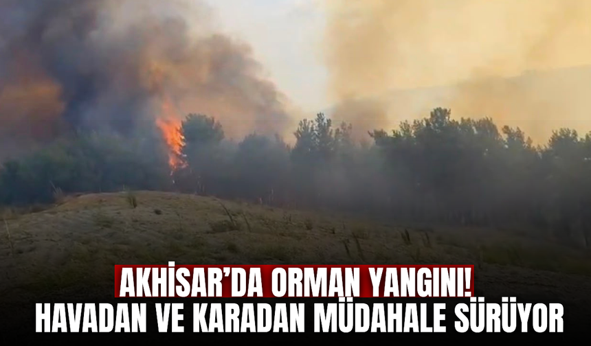 Akhisar'da korkutan yangın