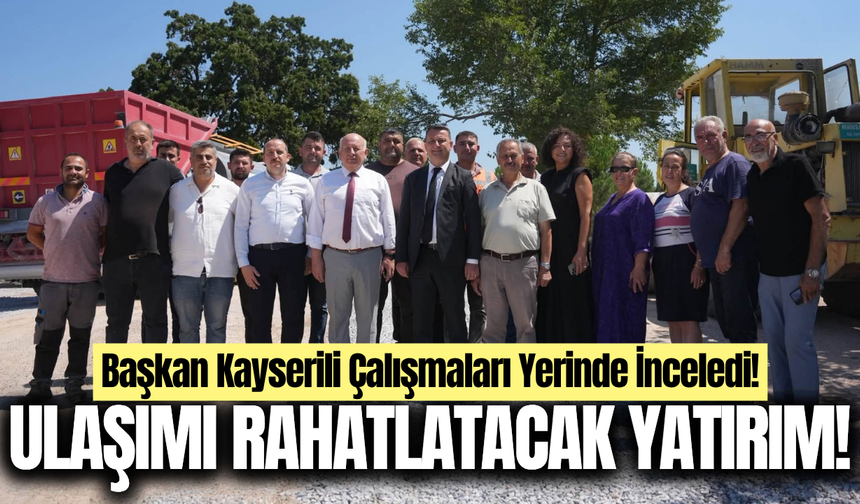 Akhisar'da ulaşımı rahatlatacak dev yatırım!