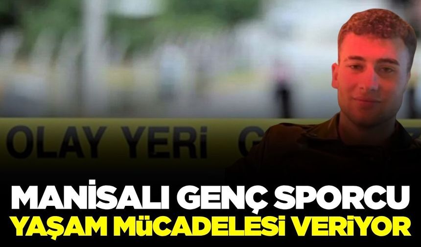 Alaşehir’de genç sporcu bıçaklı saldırıda ağır yaralandı