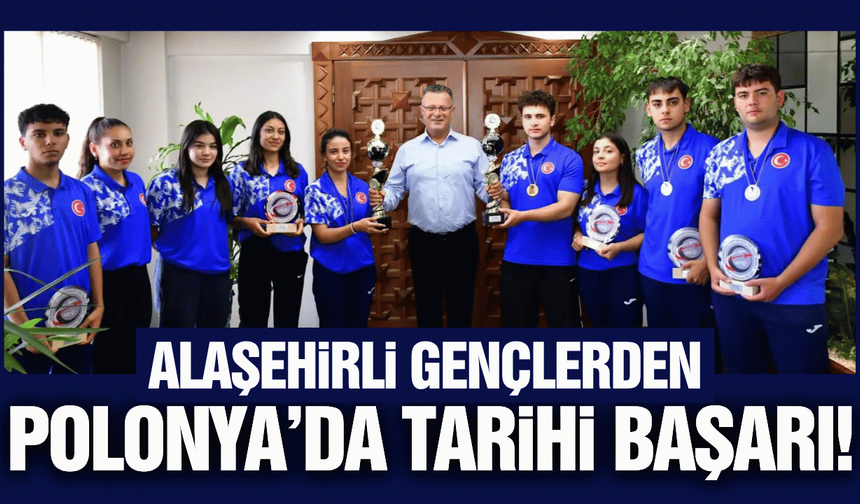 Alaşehirli gençler Avrupa Uzay Modelleri Şampiyonası’na damga vurdu