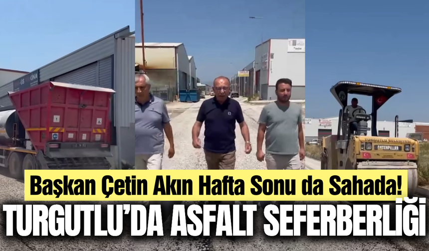 Başkan Akın asfalt çalışmalarını yerinde inceledi