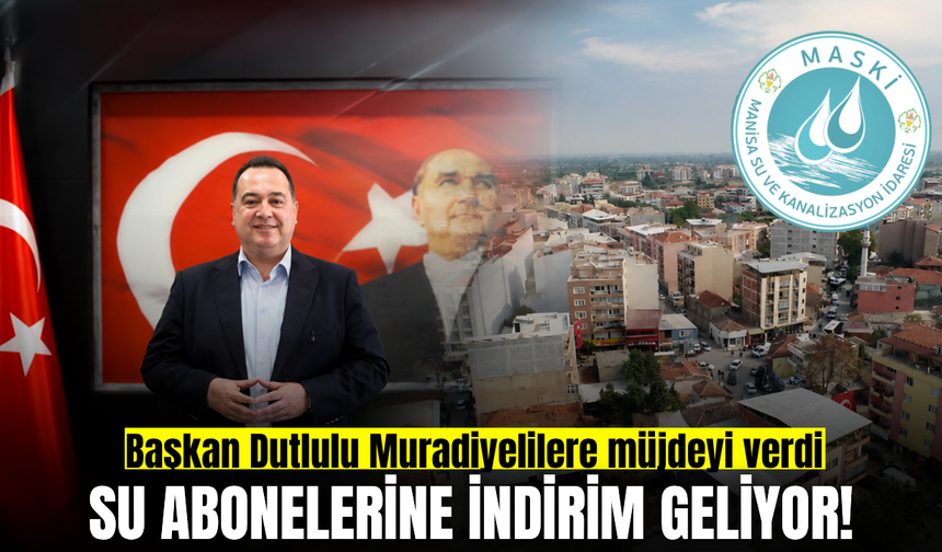 Dutlulu'dan Muradiye'de su abonelerine indirim müjdesi