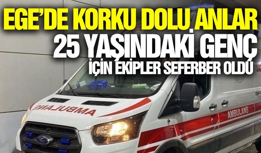 Ege'de acı olay: Baba gördüğü manzara karşısında şok oldu
