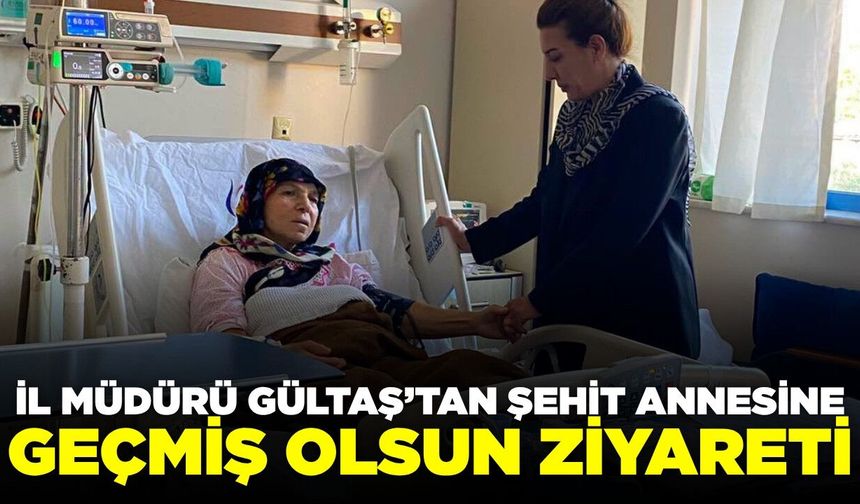 Kuduret Gültaş'tan şehit annesine ziyaret