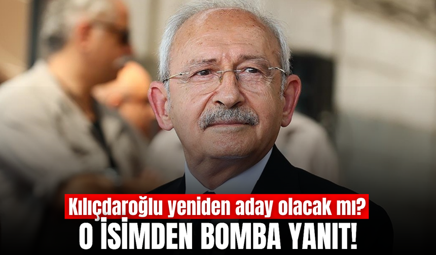 Kılıçdaroğlu için bomba iddia! Yeniden aday olacak mı?
