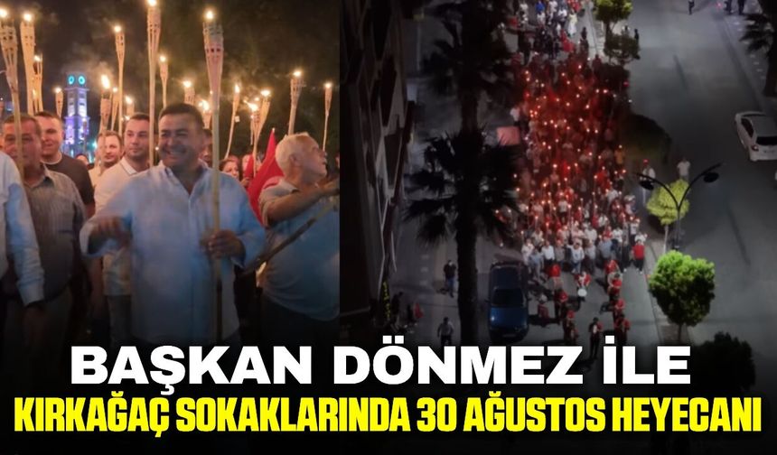 Kırkağaç'ta fener alayı gecenin karanlığını aydınlattı