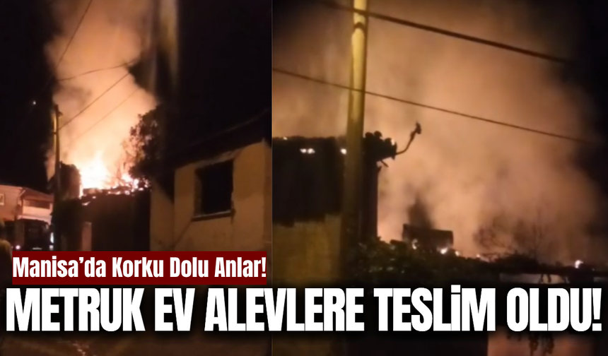 Kırkağaç'ta alevler geceyi aydınlattı!