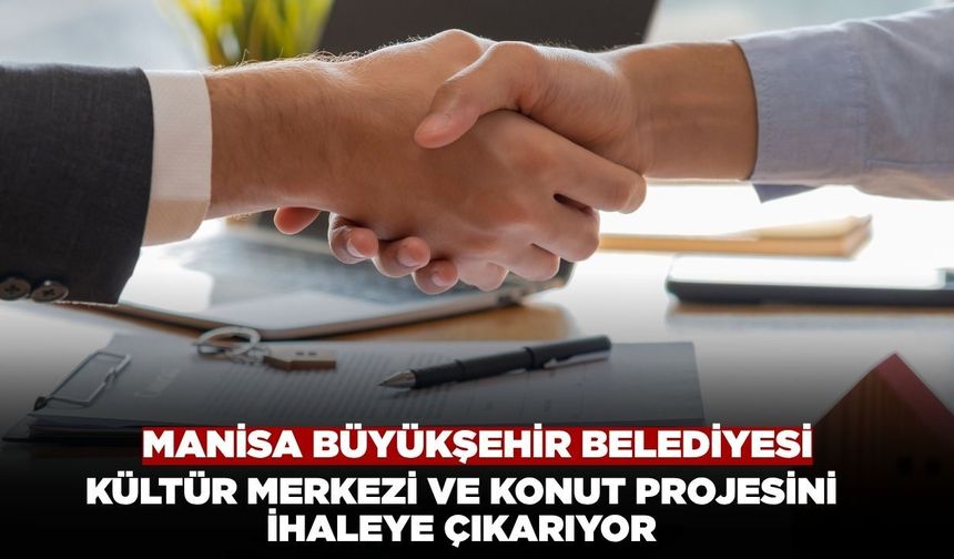 Manisa Büyükşehir Belediyesi, Ferdi Zeyrek Kültür Merkezi İçin İhaleye Çıkıyor