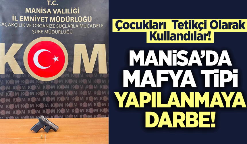 Manisa’da kundakçı ve kurşunlayan çeteye ağır darbe: 7 tutuklama!