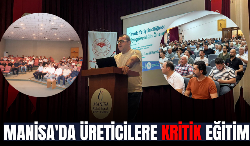 Manisa'da kanatlı işletmeleri için kritik eğitim