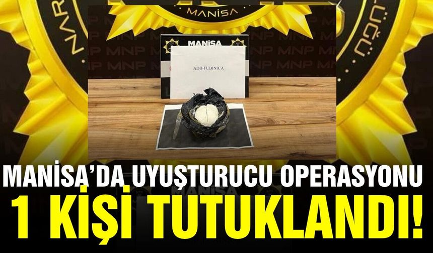 Manisa’da uyuşturucu ele geçirildi