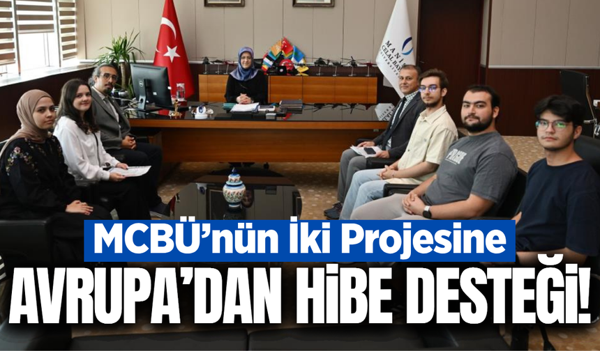 MCBÜ’nün iki teknoloji projesine AB’den dev destek